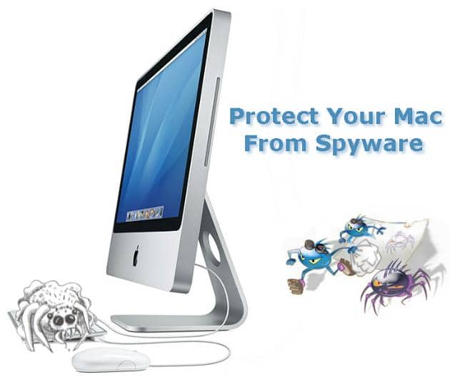 Protect Your Mac From Spyware